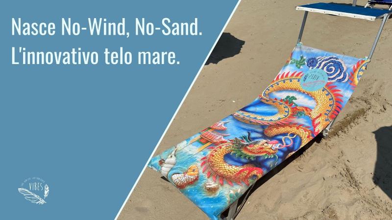 Nasce No-Wind, No-Sand! L’innovativo TELO MARE della Beach Vibes!