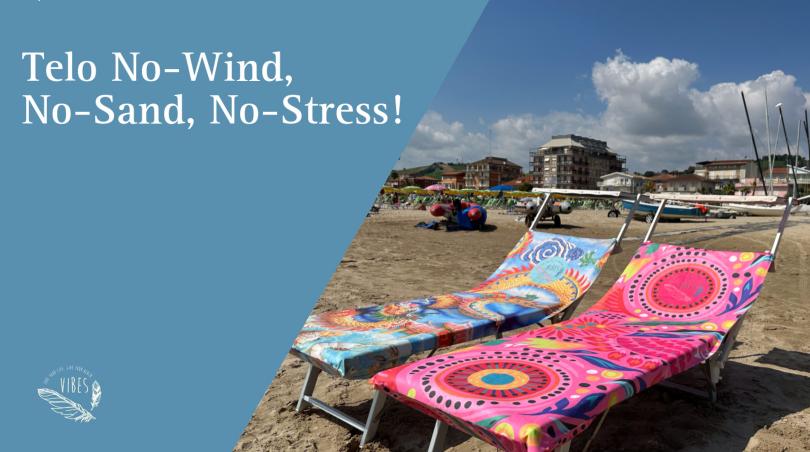 Telo Mare No-Wind, No-Sand, No-Stress! Only Good Vibes